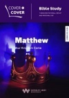 Cover to Cover Bible Study Guides Matthew Your Kingdom Come 